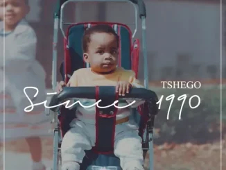 Since 1990 Tshego