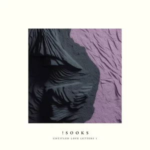 !Sooks Ft. Secret Souls – Litje