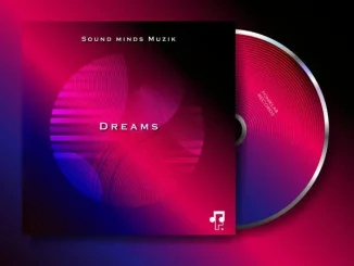 Ep: Sound Minds Muzik - Dreams