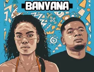 TheologyHD Ft Rosey Gold – Banyana