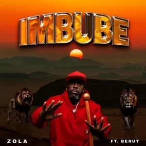 Zola 7 Ft. Berut – IMBUBE